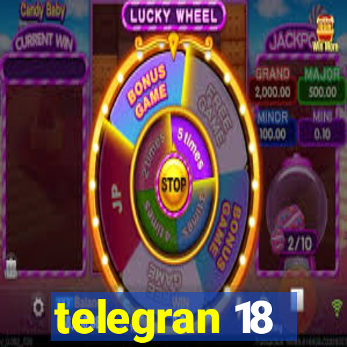 telegran 18